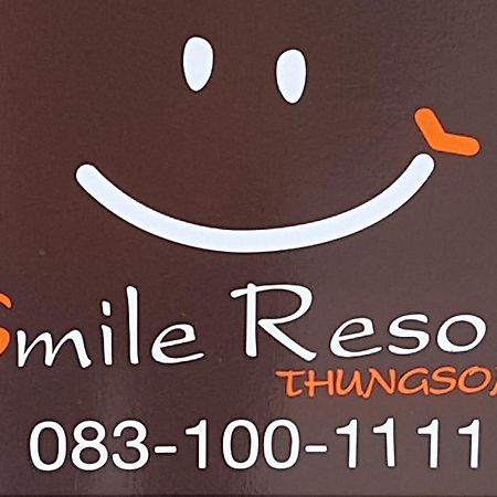 Smile Resort Thungsong Thung Song Exterior foto